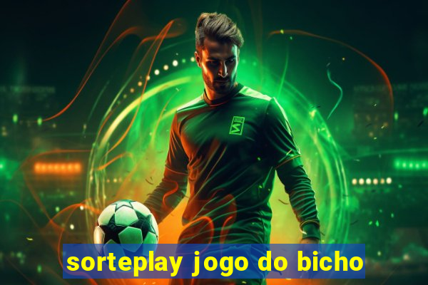 sorteplay jogo do bicho